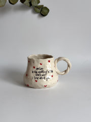 Inspirational Romantic Mug